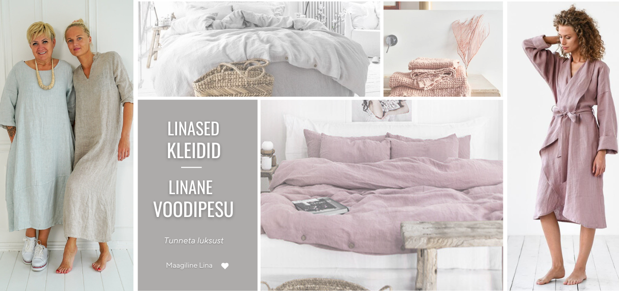 linased kleidid ja linane voodipesu